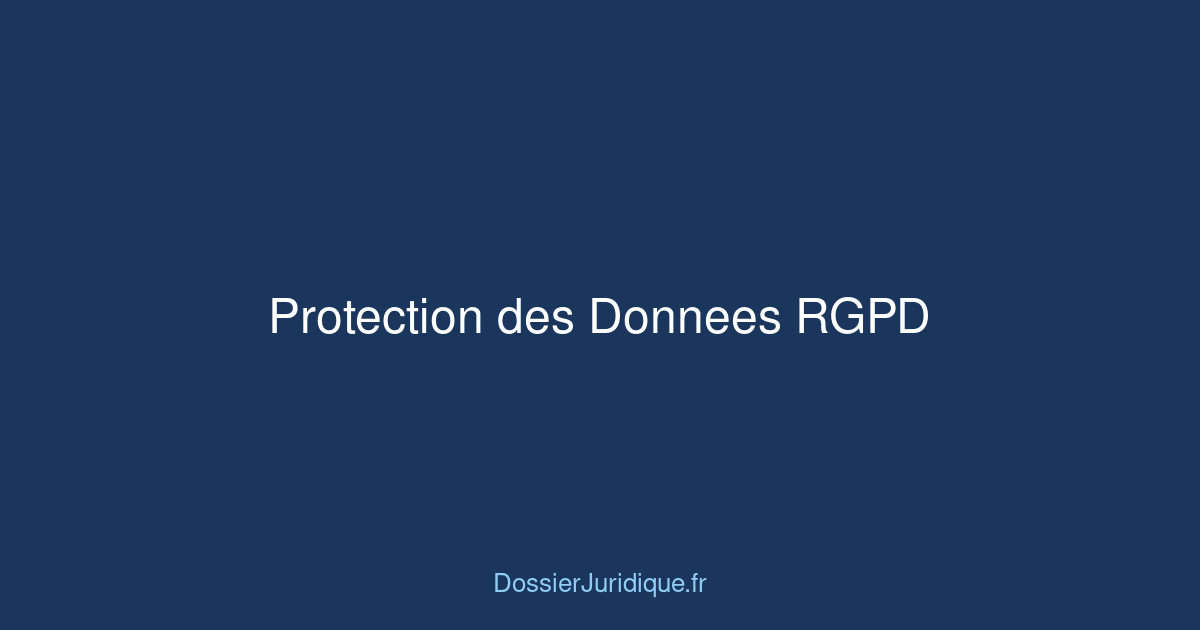 Violation de données personnelles : vos recours RGPD — guide juridique complet avec références légales